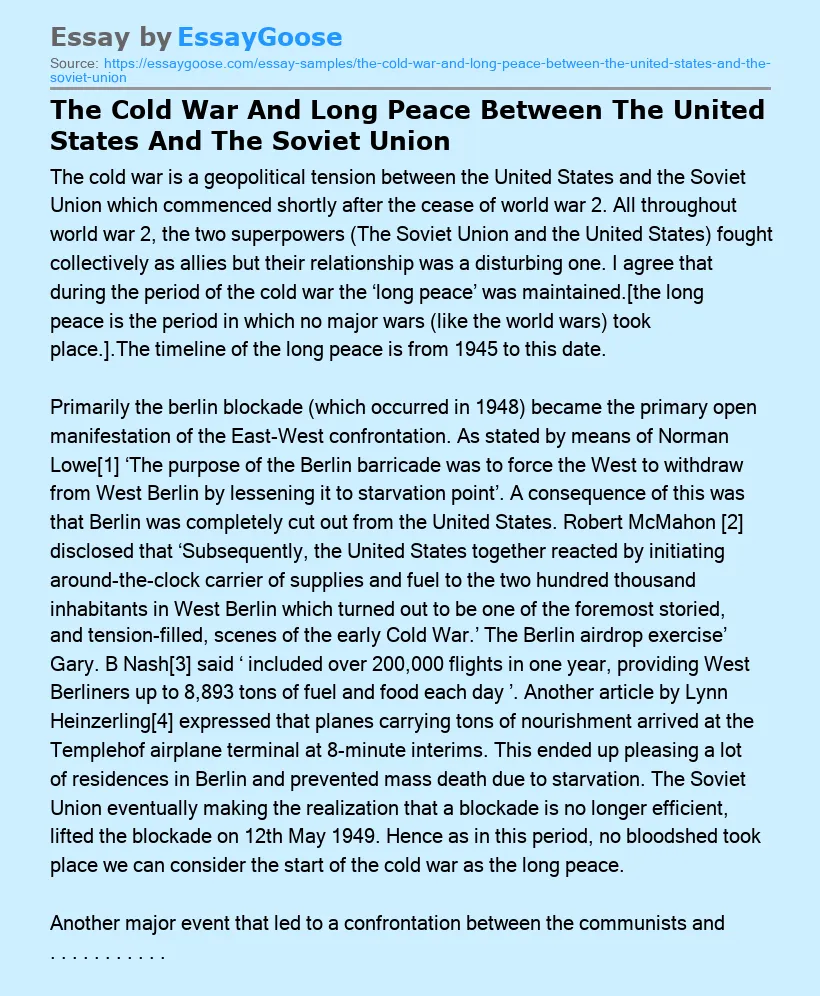 The Cold War And Long Peace Between The United States And The Soviet Union