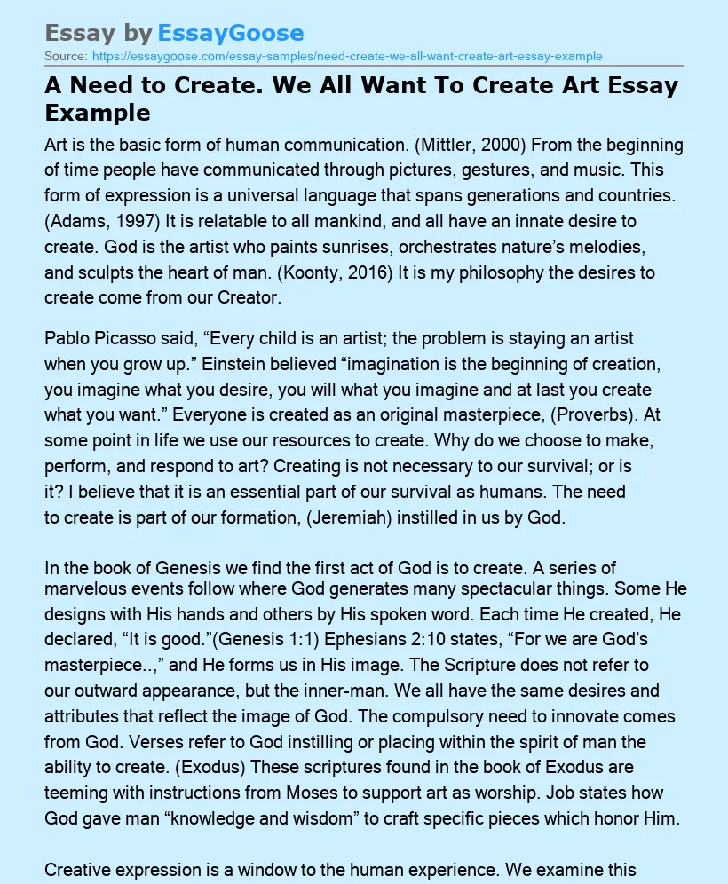 A Need to Create. We All Want To Create Art Essay Example