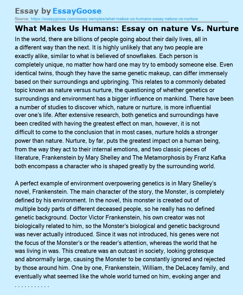 What Makes Us Humans: Essay on nature Vs. Nurture