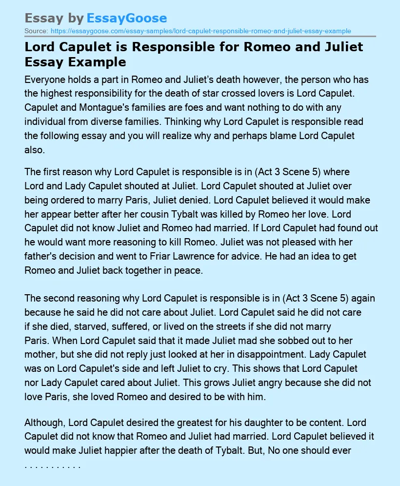 Lord Capulet is Responsible for Romeo and Juliet Essay Example