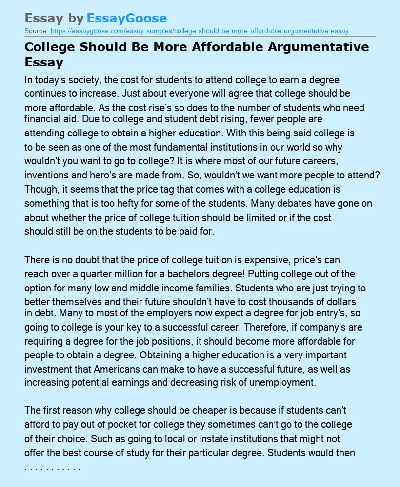 College Should Be More Affordable Argumentative Essay