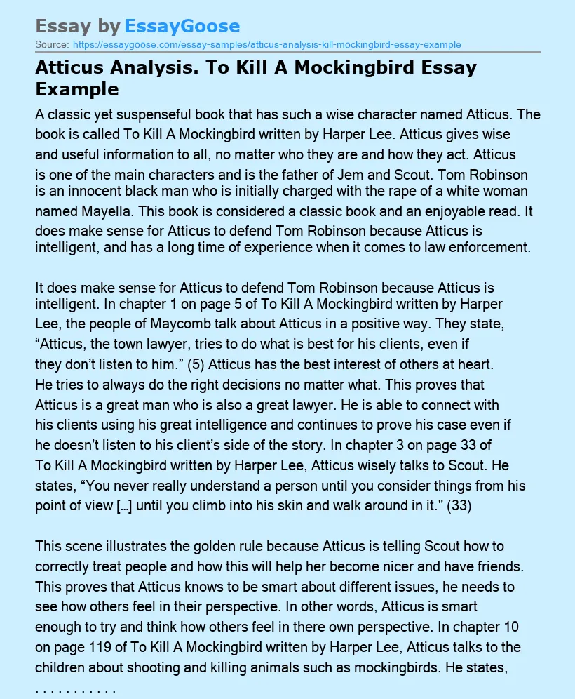 Atticus Analysis. To Kill A Mockingbird Essay Example