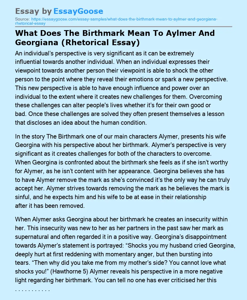 What Does The Birthmark Mean To Aylmer And Georgiana (Rhetorical Essay)