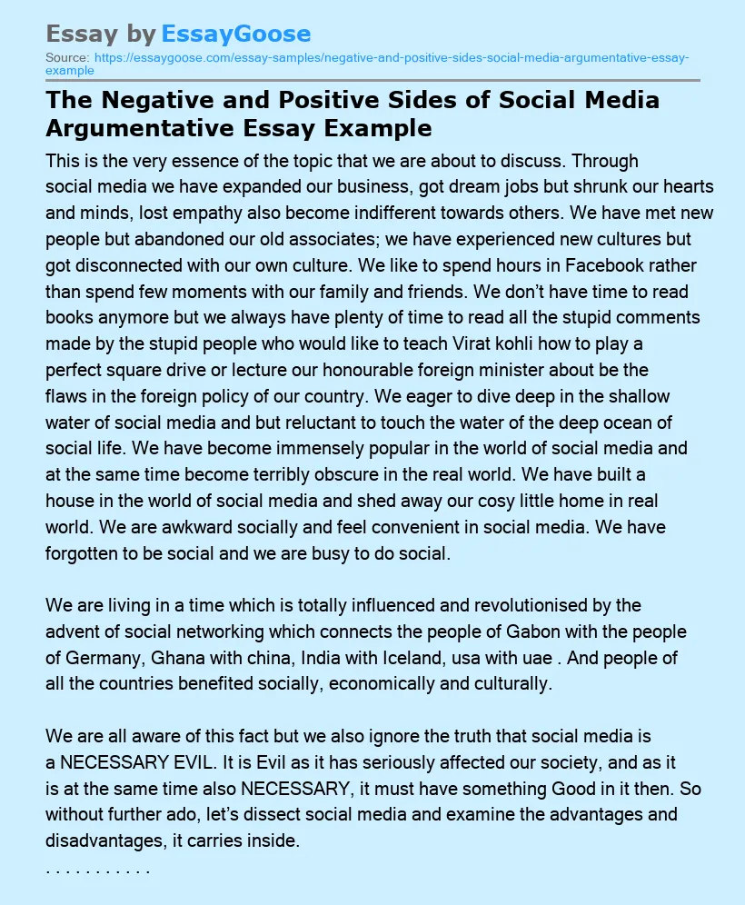 The Negative and Positive Sides of Social Media Argumentative Essay Example