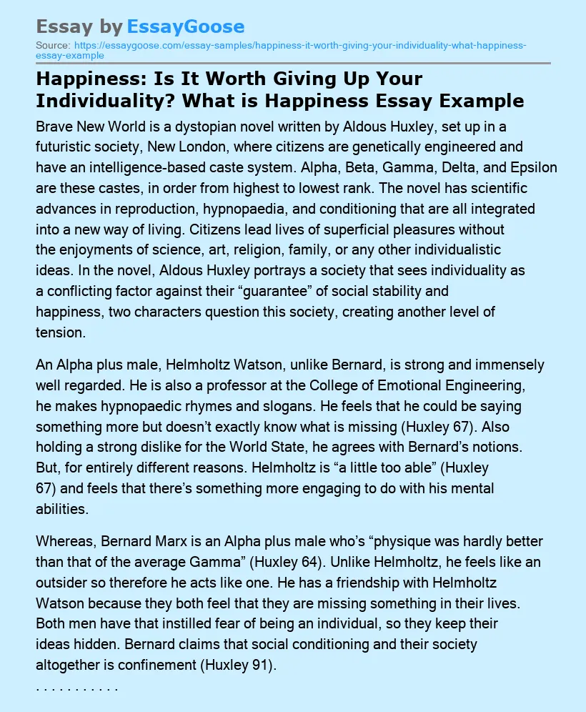 Happiness: Is It Worth Giving Up Your Individuality? What is Happiness Essay Example