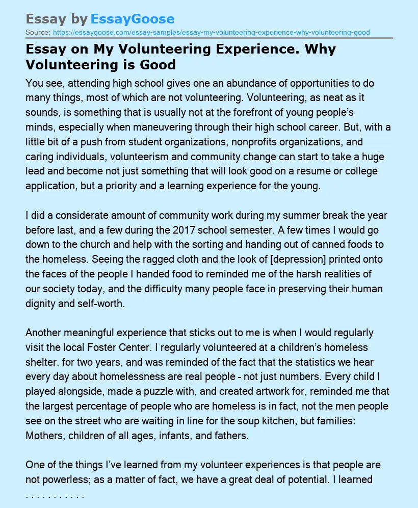 Essay on My Volunteering Experience. Why Volunteering is Good