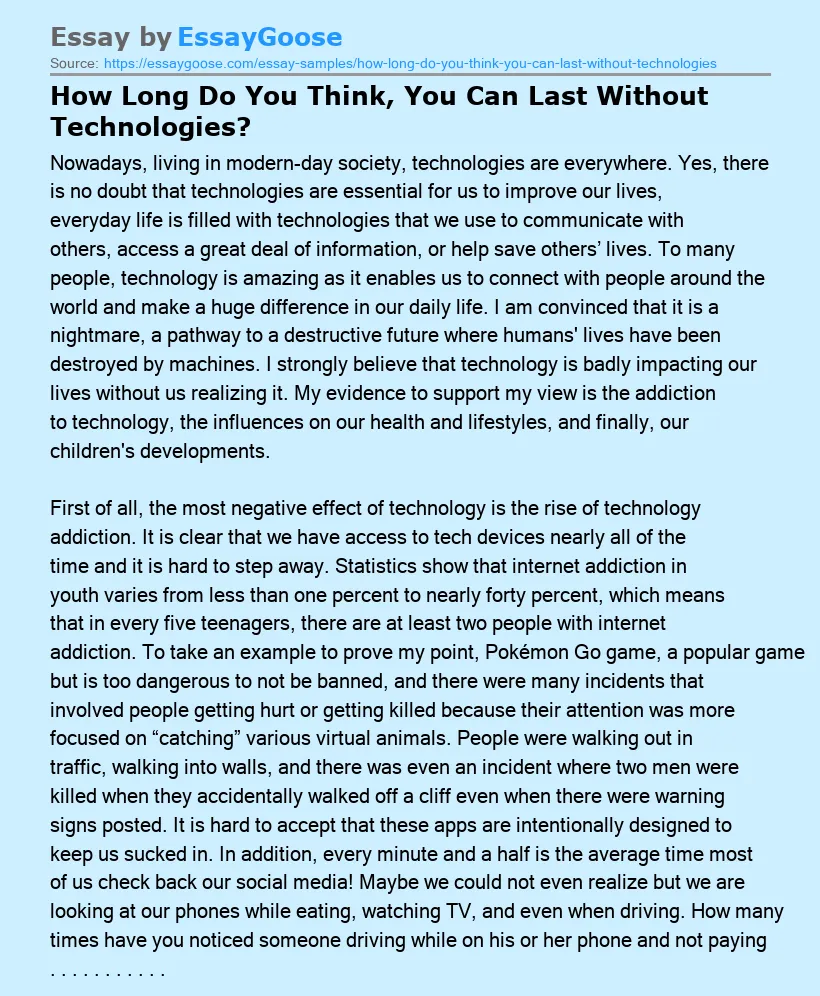 How Long Do You Think, You Can Last Without Technologies?