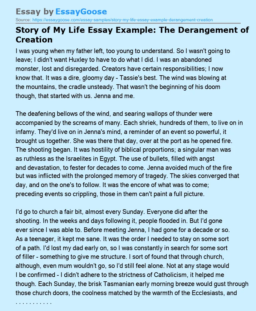 Story of My Life Essay Example: The Derangement of Creation