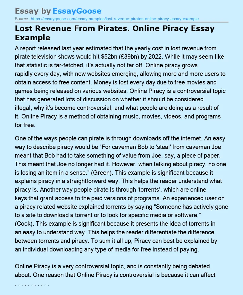 Lost Revenue From Pirates. Online Piracy Essay Example