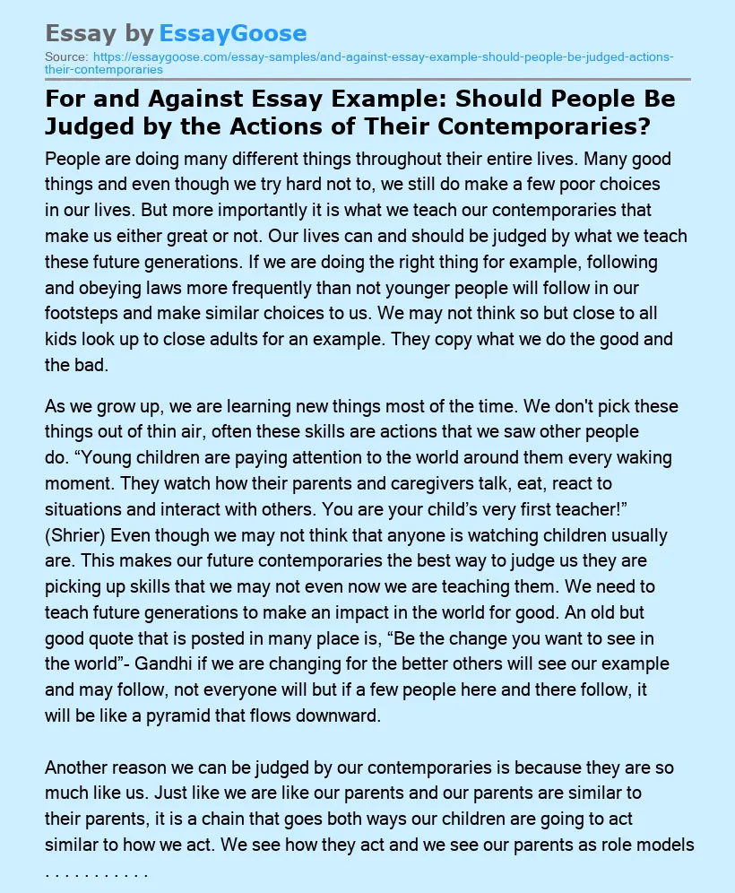 For and Against Essay Example: Should People Be Judged by the Actions of Their Contemporaries?